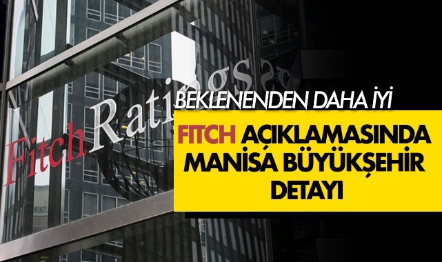 Fitch Büyükşehir Belediyelerinin Bütçesini İnceledi