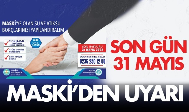 MASKİ’den Borçları Yapılandırma Hatırlatması