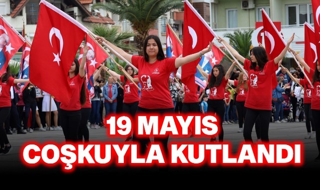 19 Mayıs Turgutlu'da coşkuyla kutlandı