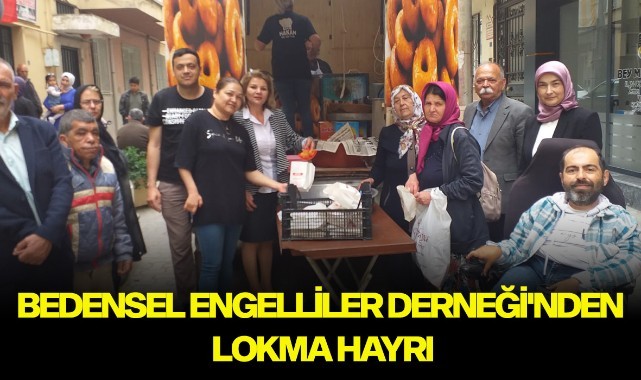 Bedensel Engelliler Derneği'nden lokma hayrı
