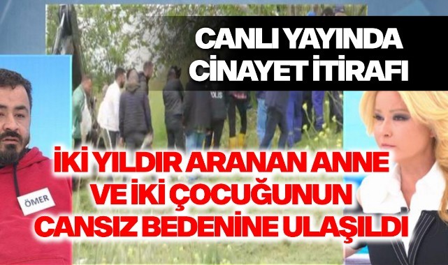 Canlı yayında cinayet itirafı: 3 cesede ulaşıldı