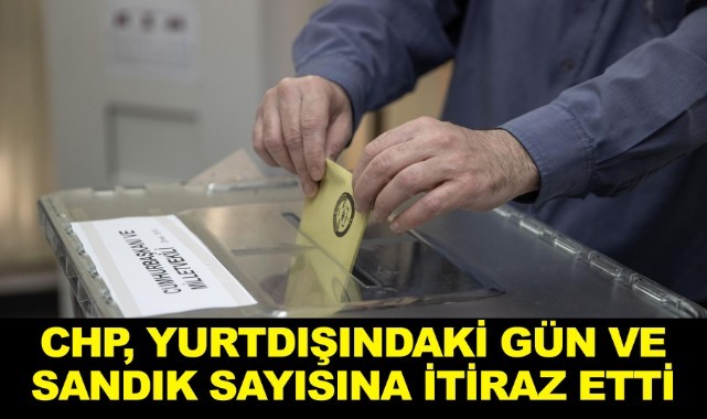 CHP'den sayı ve sandık itirazı 
