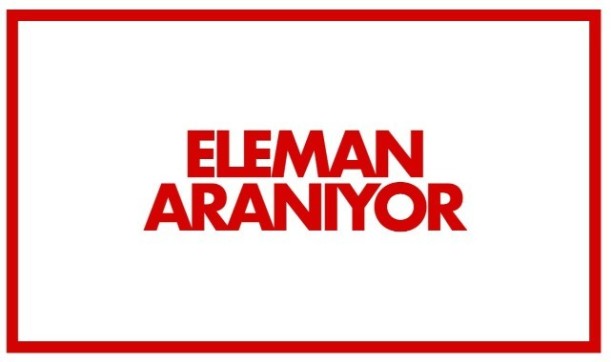 Eleman Aranıyor