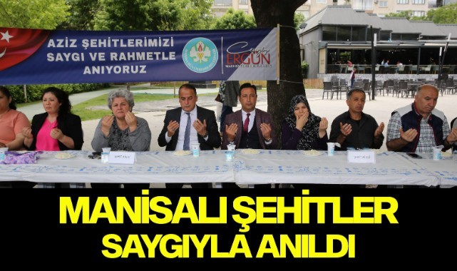 Manisalı şehitler saygıyla anıldı