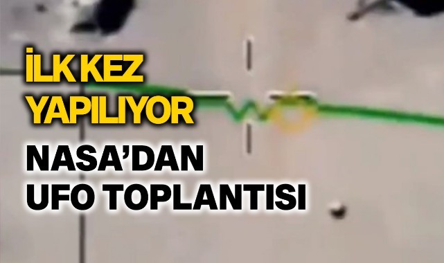 NASA'dan UFO toplantısı