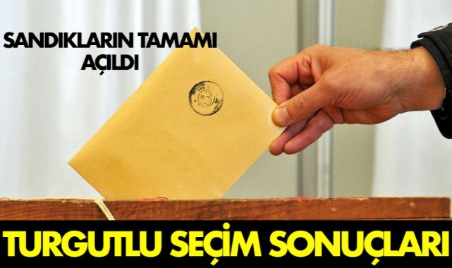 Turgutlu’da oy sayımı tamamlandı