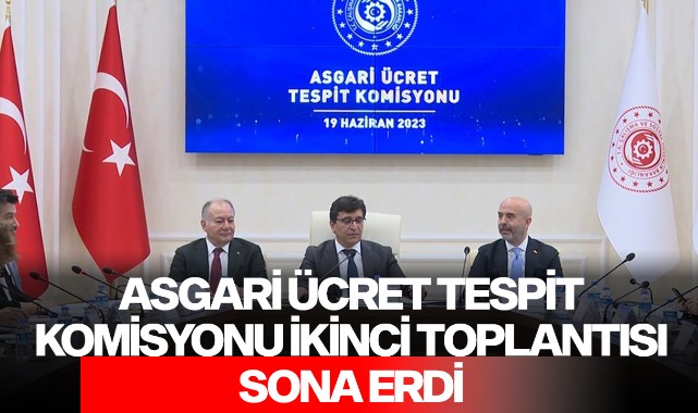 Asgari Ücret Tespit Komisyonu ikinci toplantısı sona erdi