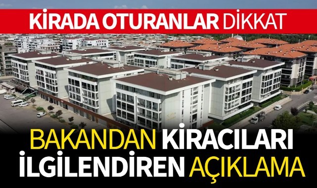 Bakandan kiracıları ilgilendiren açıklama