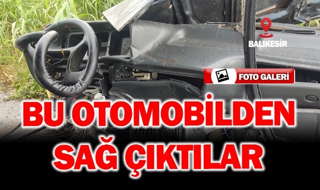 Bu otomobilden sağ çıktılar