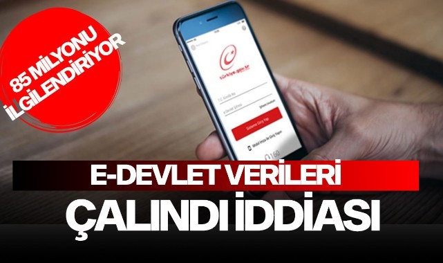 e-Devlet verileri çalındı iddiası!