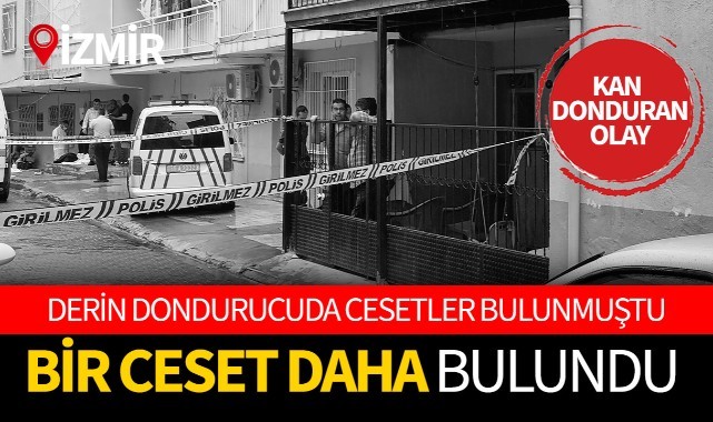 Kan donduran cinayette ölü sayısı 4'e yükseldi
