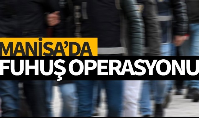 Manisa’da fuhuş operasyonu: 1 tutuklama
