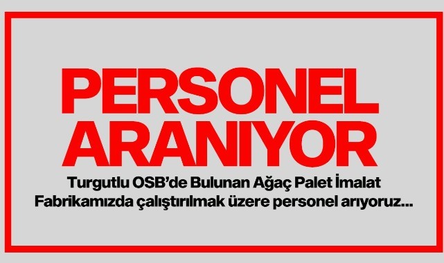 Sadrioğulları Palet'te görevlendirilmek üzere...
