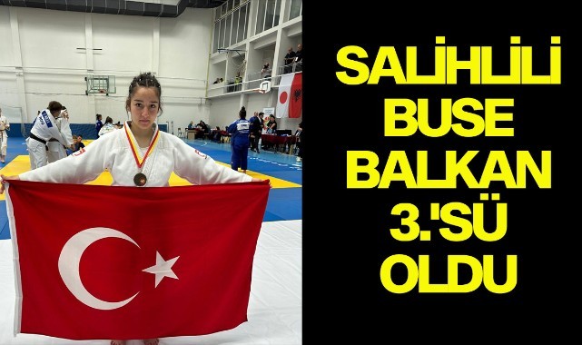 Salihlili Buse Yüksel, Balkan 3.'sü oldu