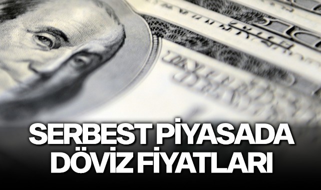 Serbest piyasada döviz fiyatları