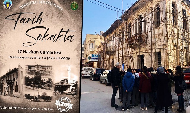 Turgutlu'da 'Tarih Sokakta' projesi hayata geçiyor