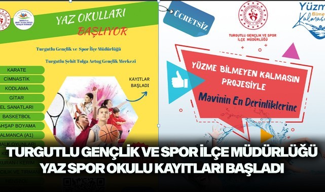Turgutlu Gençlik ve Spor İlçe Müdürlüğü Yaz spor okulu kayıtları başladı