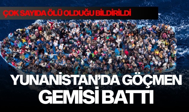 Yunanistan'da Göçmen Gemisi Battı