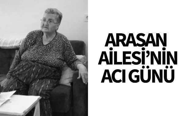 Arasan Ailesi'nin Acı Günü