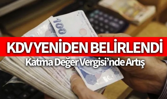 KDV oranı yeniden belirlendi!