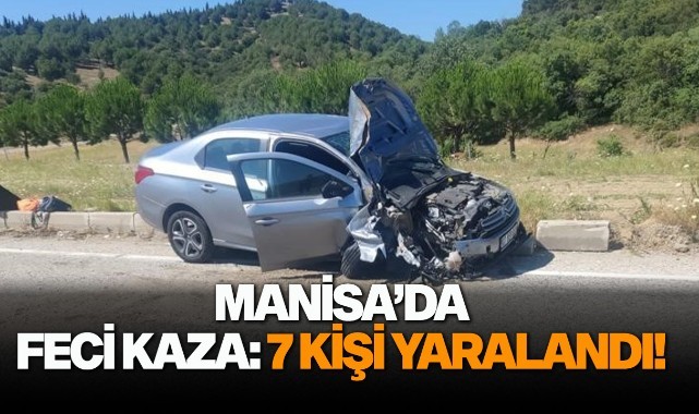 Manisa'da feci kaza: 7 yaralı