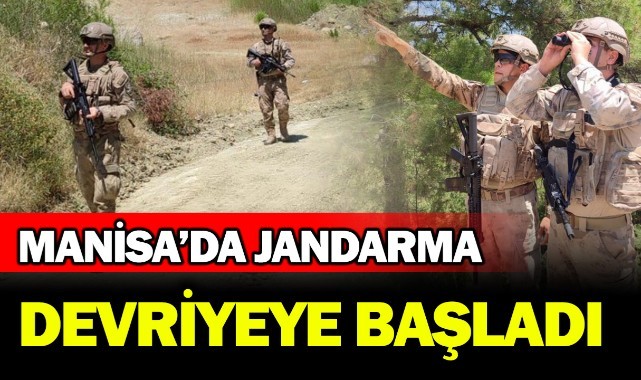 Manisa'da jandarma devriyeye başladı