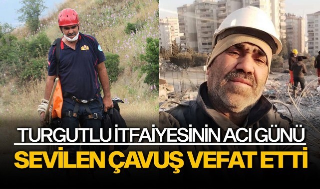 Turgutlu İtfayesi'nin acı günü