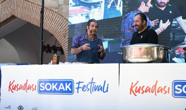 Ünlü şef Hazer Amani Kuşadası Sokak Festivali'ne büyük tat kattı   