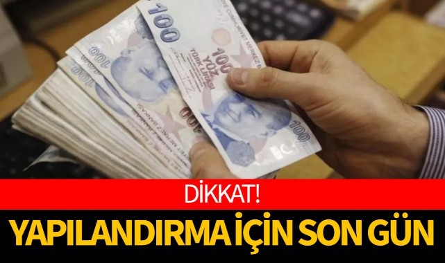 Yapılandırma için son gün!