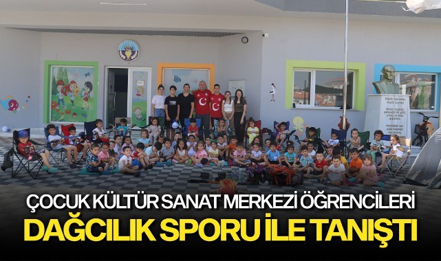 Çocuk Kültür Sanat Merkezi Öğrencileri Dağcılık Sporu ile Tanıştı