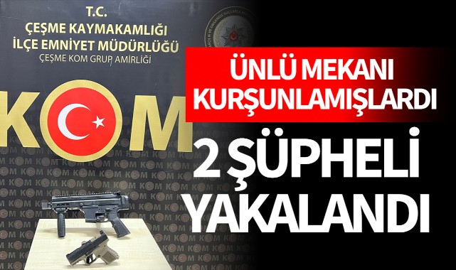 İzmir'de eğlence mekanını kurşunlayan 2 şüpheli yakalandı