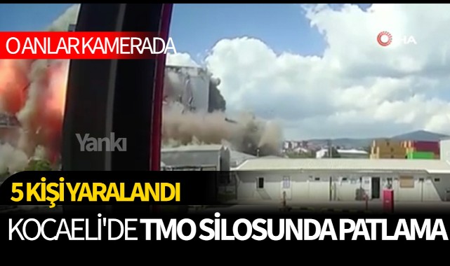 Kocaeli'de TMO silosunda patlama: 5 yaralı