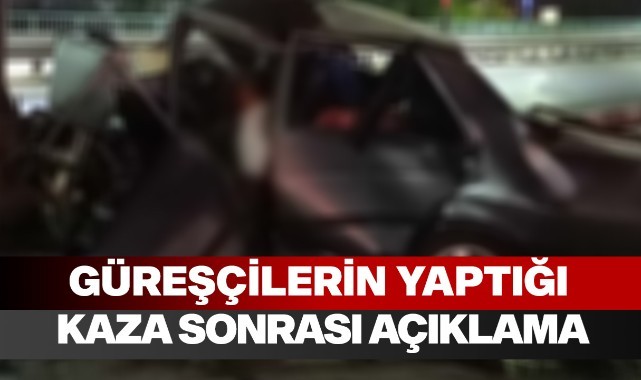 Manisa’da güreşçilerin yaptığı kaza sonrası açıklama