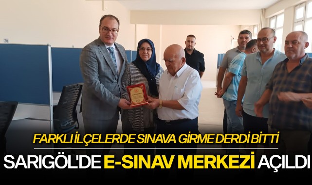 Sarıgöl'de e-sınav merkezi açıldı