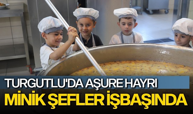 Turgutlu'da aşure hayrı