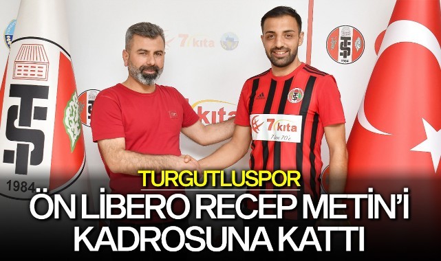 Turgutluspor ön libero Recep Metin'i kadrosuna kattı