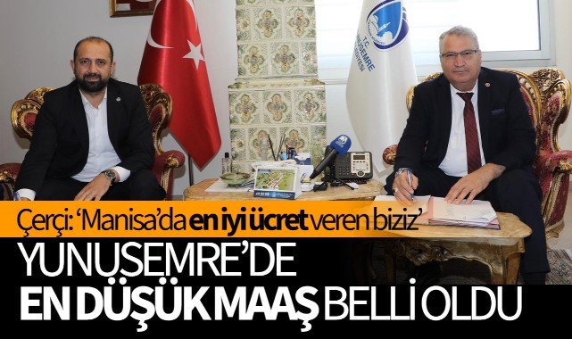 Yunusemre Belediyesi’nde en düşük işçi maaşı belli oldu
