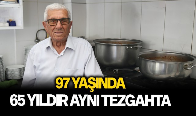 97 yaşında, 65 yıldır aynı tezgahta