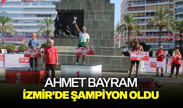 Ahmet Bayram İzmir'de şampiyon oldu