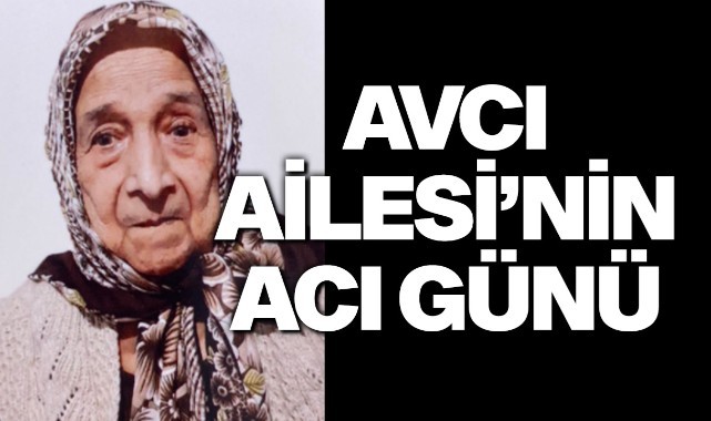 Avcı Ailesi'nin Acı Günü