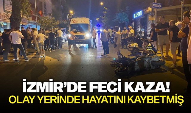 İzmir'de feci kaza!