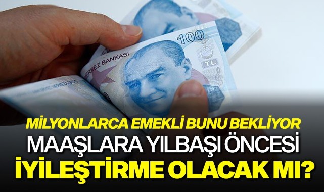 Maaşlara yılbaşı öncesi iyileştirme olacak mı?