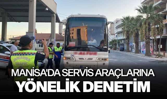Manisa'da servis araçlarına yönelik denetim