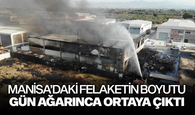 Manisa'daki felaketinin boyutu gün ağarınca ortaya çıktı