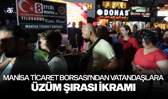 Manisa Ticaret Borsası'ndan vatandaşlara üzüm şırası ikramı