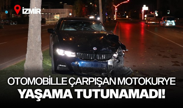 Otomobille çarpışan motokurye yaşama tutunamadı