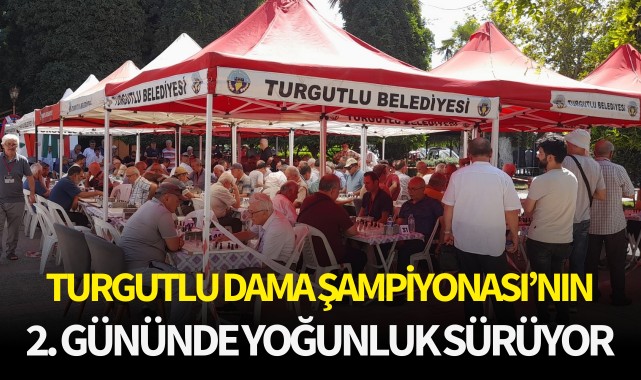 Turgutlu Dama Şampiyonası'na İkinci Gününde Yoğun İlgi