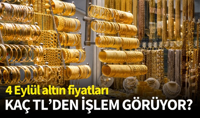4 Eylül altın fiyatları: Kaç TL'den işlem görüyor?