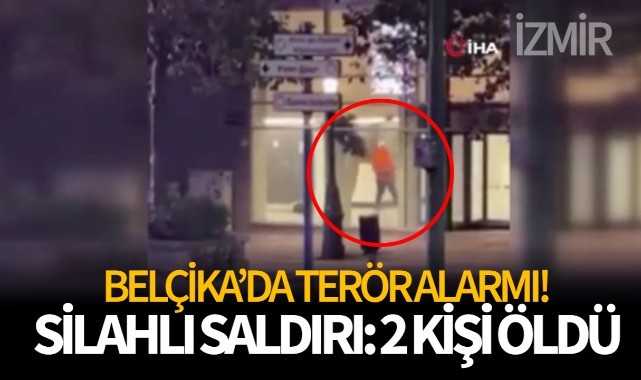 Belçika'da terör alarmı! Silahlı saldırıda 2 kişi öldü