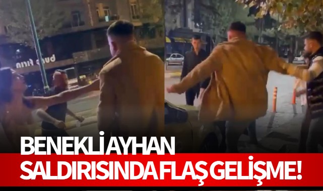Benekli Ayhan saldırısında flaş gelişme! Avukatı açıkladı